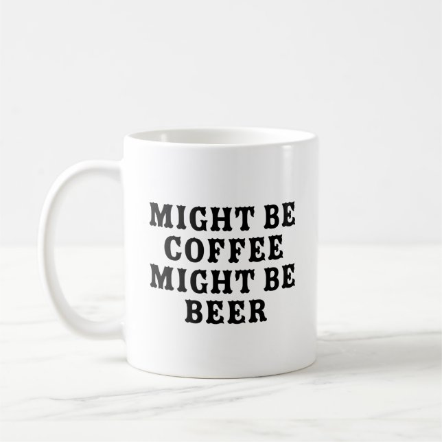 Vielleicht ist Kaffee Bier Kaffeetasse (Links)