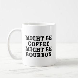 Vielleicht ist Kaffee Bourbon Kaffeetasse