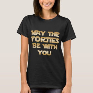 Vielleicht sind die vierzig Geburtstag T-Shirt