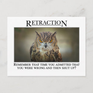 Vielleicht sollten Sie überdenken, was Sie gesagt  Postkarte