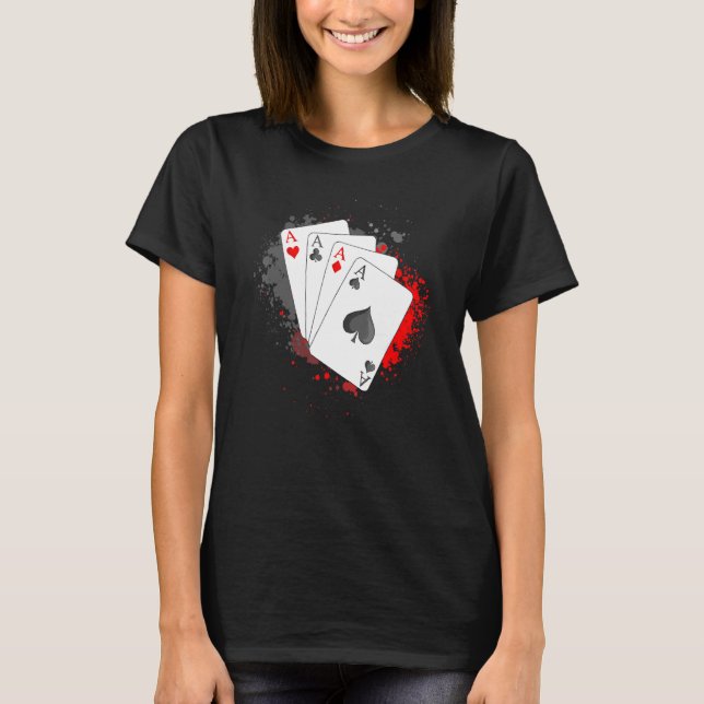 Vier Asse Poker Card Casino Texas Holdem Tournamen T-Shirt (Vorderseite)