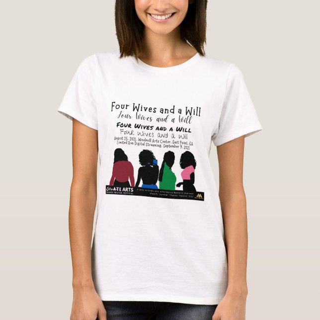 Vier Ehefrauen und ein Will Keepake Frauen T - Shi T-Shirt (Vorderseite)