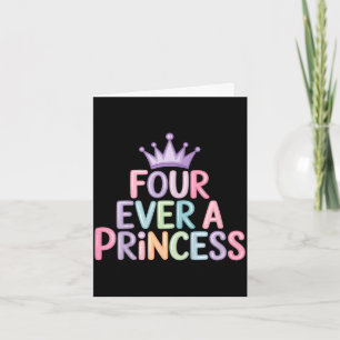 Vier eine Prinzessin 4. Geburtstag Mädchen 4 Jahre Karte