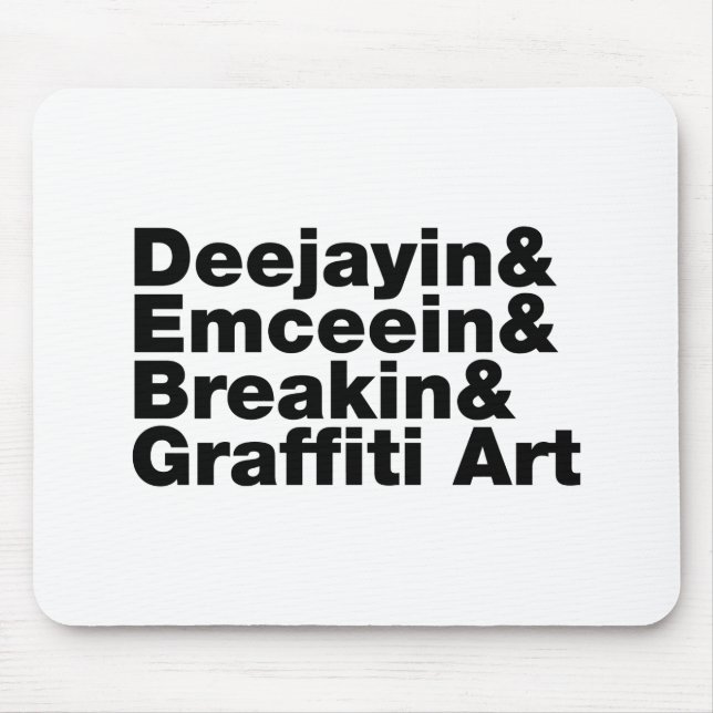 Vier Elemente des Hip Hop Mousepad (Vorne)