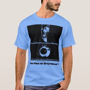 Vier Fliegen auf einem Horror aus grauem Samt T-Shirt