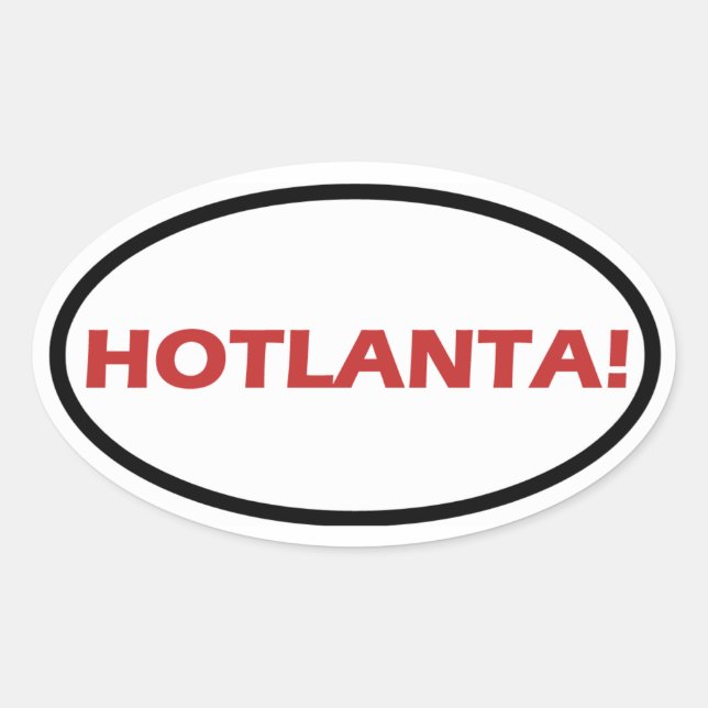 VIER "HOTLANTA!" OVALER AUFKLEBER (Vorderseite)