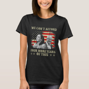 Vier Jahre dieser Tim W-Wahl können sich nicht meh T-Shirt