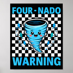 Vier nado Warnung 4. Geburtstag 4 Jahre alte Kinde Poster