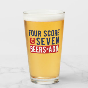 Vier Score und sieben Biere vor dem 4. Juli Glas