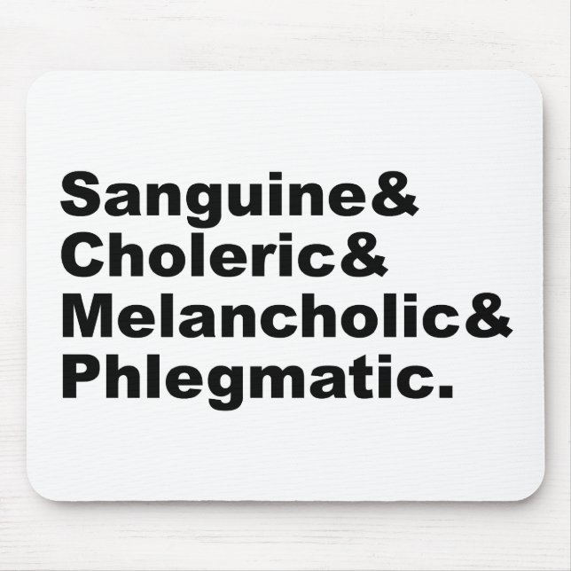Vier Späße Sanguine Choleric Melancholic Phlegm Mousepad (Vorne)