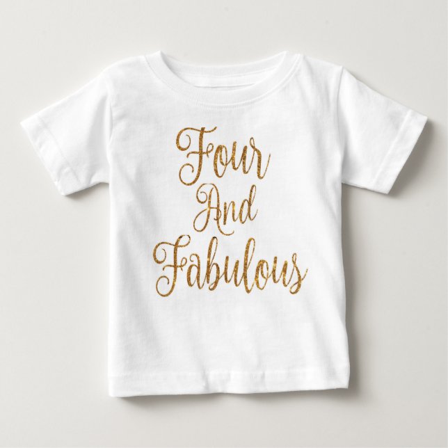 Vier und fabelhaft baby t-shirt (Vorderseite)