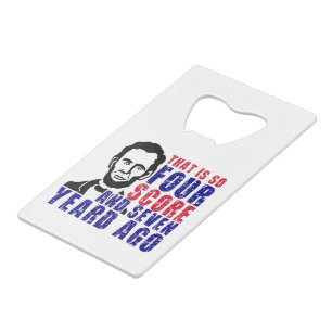 Vier und sieben Jahre zuvor Geldbeutel Flaschenöffner