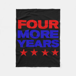 Vier weitere Jahre Trump T-Shirt Fleecedecke