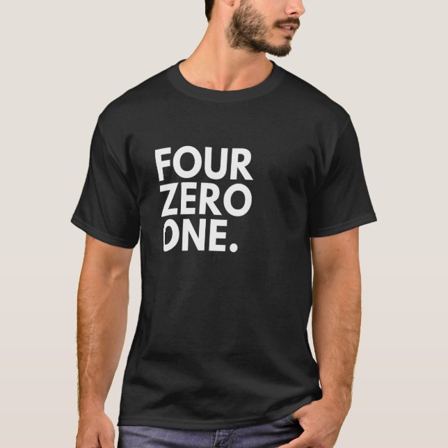 VIER ZERO 1 Area Code 401 Providence RI Rhode is T-Shirt (Vorderseite)