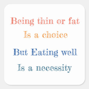 Viereckaufkleber aus dem Sprichwort Quadratischer Aufkleber