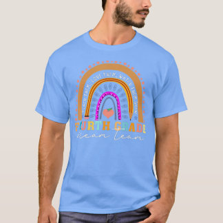 Vierte Klasse Dream Team Rainbow Erster Tag von Sc T-Shirt