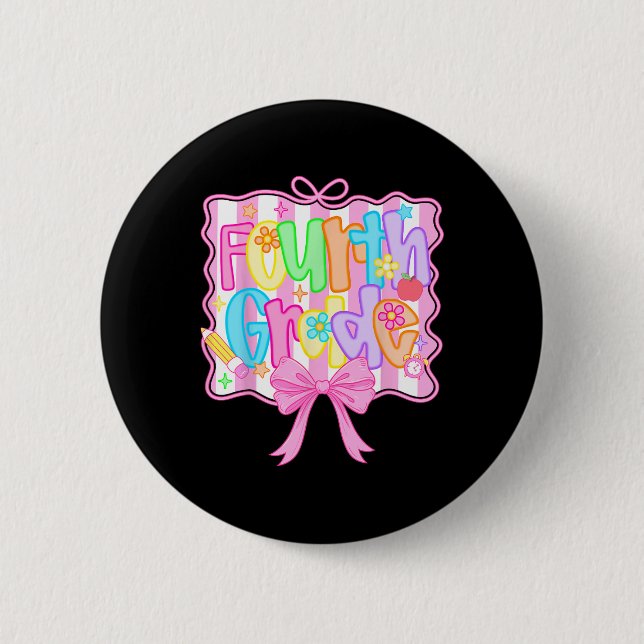 Vierte Klasse Zurück zur Schule Bogen Cute Coquett Button (Vorderseite)