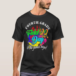 Vierter Grade Field Day 2022 Lass The Games Begin T-Shirt