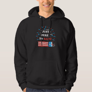 Vierter Juli 4. Juli Ich bin nur hier um zu bumsen Hoodie