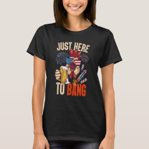 Vierter Juli Hühnchen Bier Hier nur zum Knallen F T-Shirt