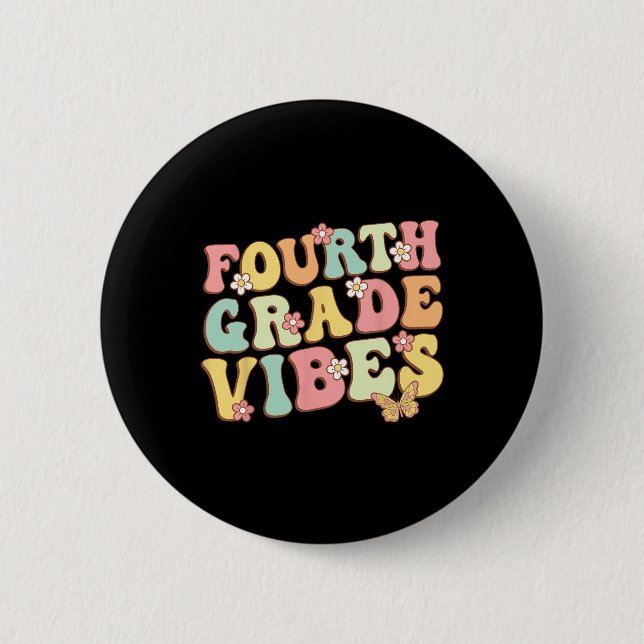 Vierter Klasse Vibes Hallo Team 4. Klasse Lehrer K Button (Vorderseite)