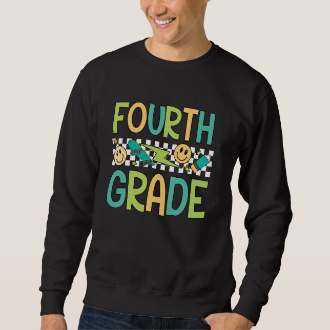 Vierter Lehrer Student Funny First Day Zurück Sweatshirt (Vorderseite)