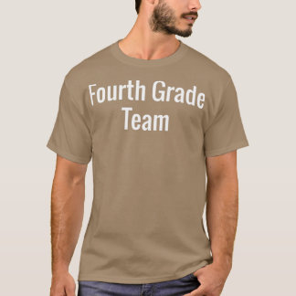 Viertes Team 1 T-Shirt