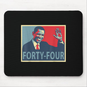Vierundvierzig Präsident Obama 44 Präsident Mousepad