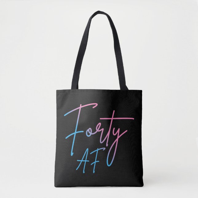 Vierzig AF II - Geburtstagsgeschenk (Vorderseite)