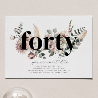 Vierzig Florals - 40. Geburtstag Einladung