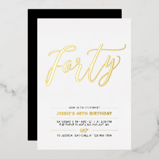 vierzig | Modernes Gold & Black 40. Geburtstags-Pa Folieneinladung