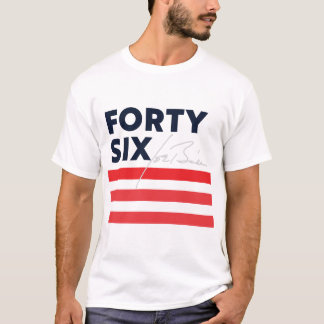 Vierzig Sechs - Biden für Präsident White T - Shir T-Shirt