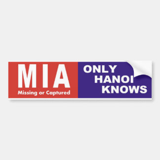 Vietnam Autoaufkleber MIA "Nur Hanoi weiß" 1970