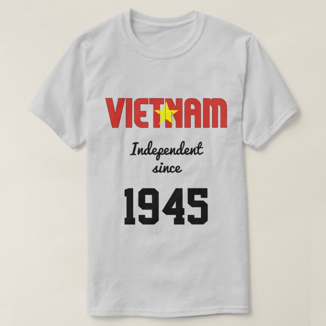 Vietnam Feier zur Unabhängigkeit der Flaggen T-Shirt (Design vorne)