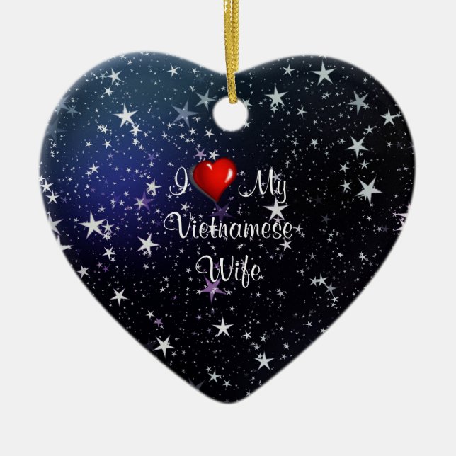 Vietnam: I Liebe Meine vietnamesische Ehefrau Keramikornament (Vorne)