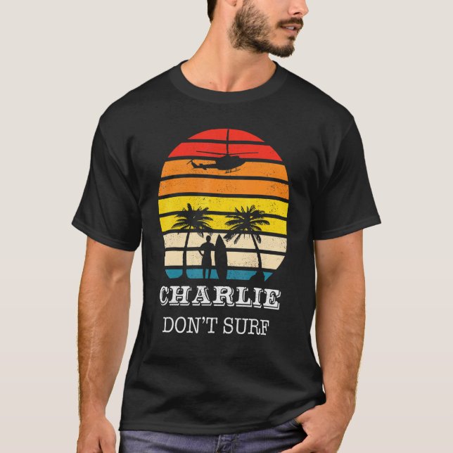 Vietnam Military Charlie Dont Surf T-Shirt (Vorderseite)