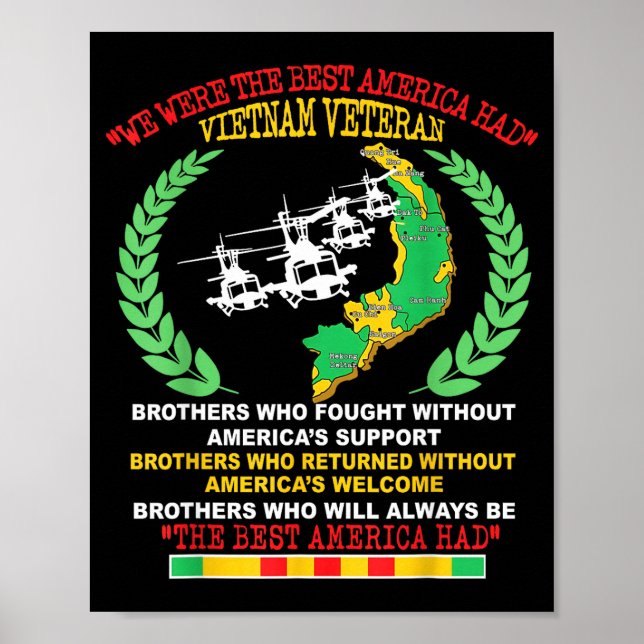 Vietnam Veteran We Were The America Had Map Helico Poster (Vorne)