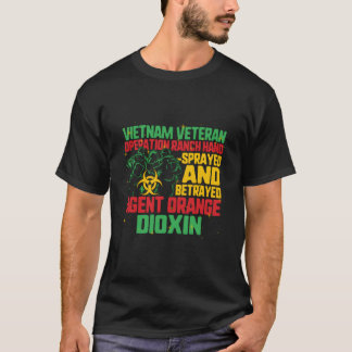 Vietnam Veteranen und Orangene Agenten Überlebende T-Shirt