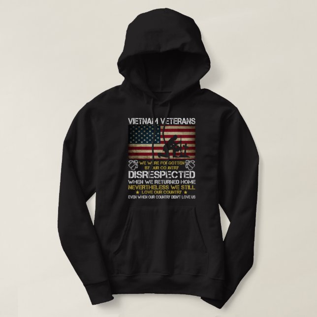 Vietnam Veteranen Wir wurden von unserem Land verg Hoodie (Design vorne)