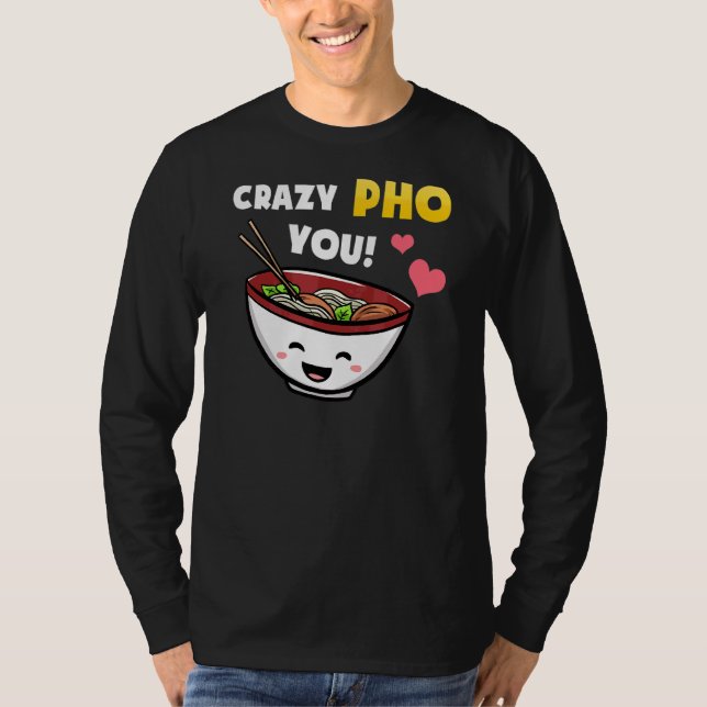Vietnam Viet Kieu Vietnamese Reis Noodle Soup Pho T-Shirt (Vorderseite)