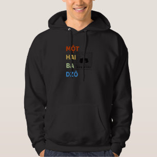 Vietnam Viet Vietnamesisch Mot Hai Ba Dzo Eins Zwe Hoodie