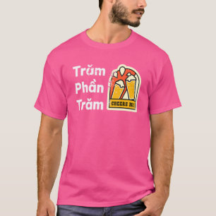 Vietnam Vietnam Vietnam Kostenvoranschlag Tram Pha T-Shirt