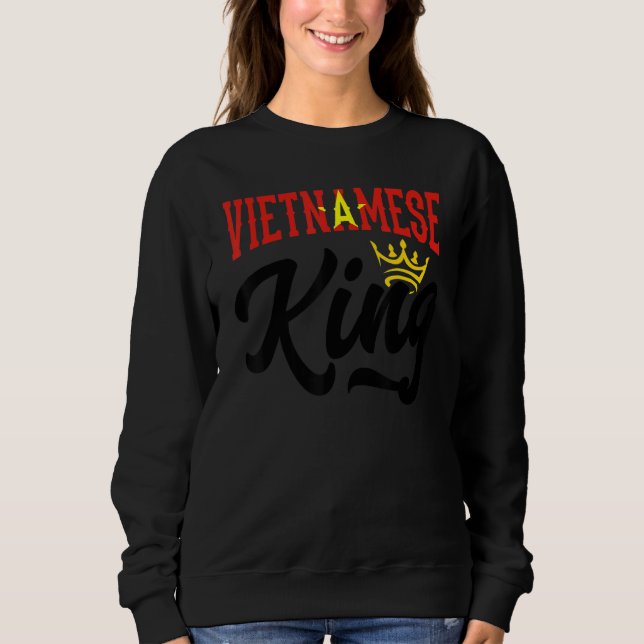Vietnamese King Vietnam Vietnamese Vietnam Flag Sweatshirt (Vorderseite)