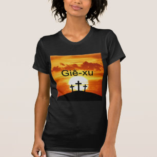 Vietnamesisch Calvary Sunrise Jesus T-Shirt