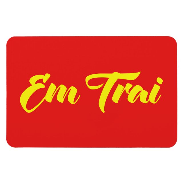 Vietnamesisch (jung) Bruder - Em Trai ~ Tietet Viv Magnet (Horizontal)