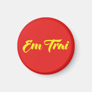 Vietnamesisch (jung) Bruder - Em Trai ~ Tietet Viv Magnet