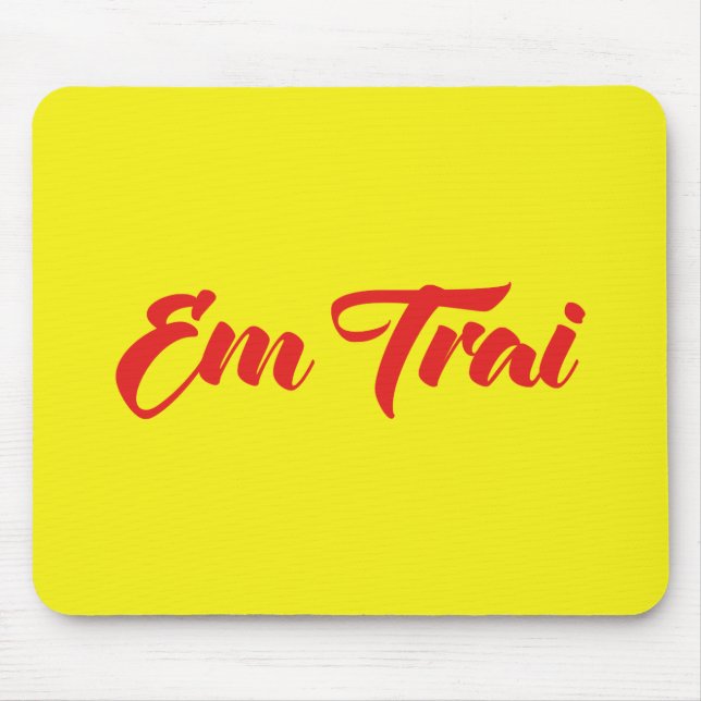 Vietnamesisch (jung) Bruder - Em Trai ~ Tietet Viv Mousepad (Vorne)