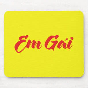 vietnamesisch (jung) Schwester - Em Gái ~ Tietet Mousepad