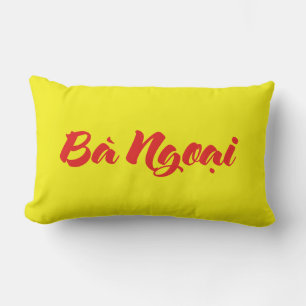 Vietnamesisch (mütterlich) Großmutter - Bà Ngoi Lendenkissen