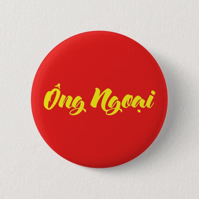 Vietnamesisch (mütterlich) Großvater - Ông Ngoi Button (Vorderseite)